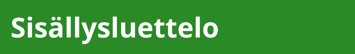 Sisällysluettelo Sisällysluettelo